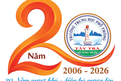 Thư ngỏ về việc tổ chức Lễ kỷ niệm 20 năm thành lập Trường THPT Tây Trà (2006 – 2026)